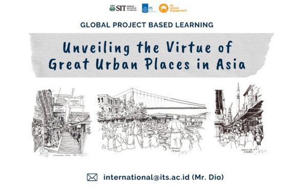 ITS Indonesia and SIT Japan hand-in-hand initiate Unveiling the Virtue of Great Urban Places in Asia program